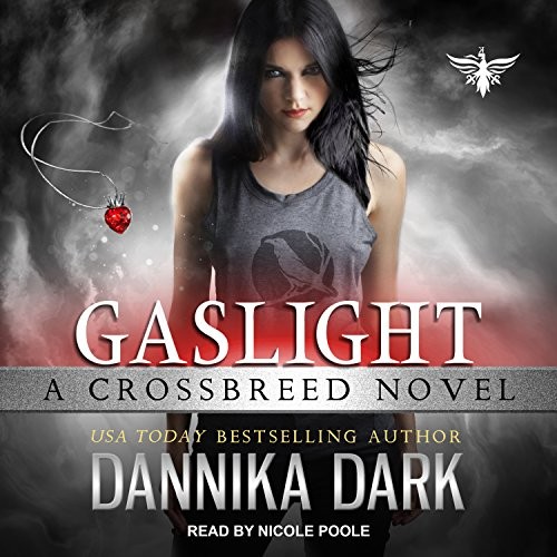 Dannika Dark: Gaslight (AudiobookFormat, Tantor Audio)