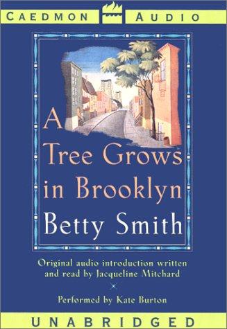 Betty Smith: Tree Grows in Brooklyn, A (AudiobookFormat, Caedmon)