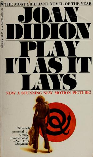 Play it as it lays (1971, Bantam Books)