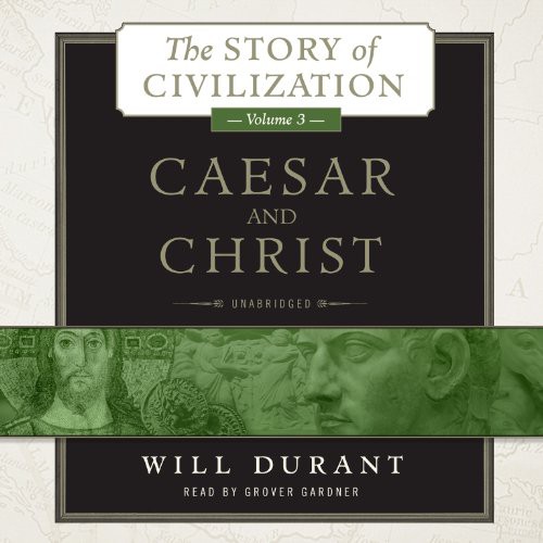 Will Durant: Caesar and Christ (AudiobookFormat, Blackstone Audio, Blackstone Audiobooks)