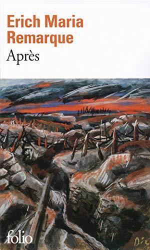 Erich Maria Remarque: Après (French language, 2014, Éditions Gallimard)