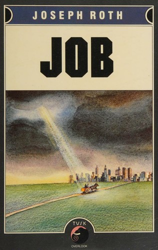 Joseph Roth: Job (Paperback, Overlook TP)
