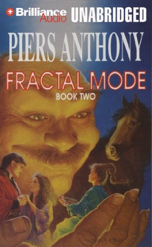 Piers Anthony: Fractal Mode (AudiobookFormat, 2013, Brilliance Audio)