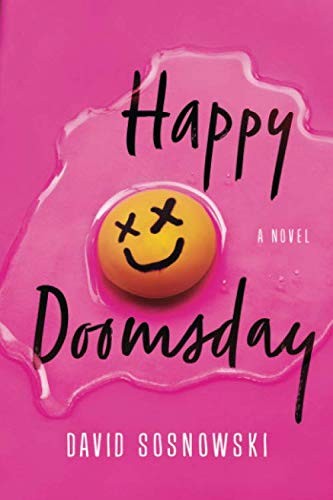 David Sosnowski: Happy Doomsday (Paperback, 47North)