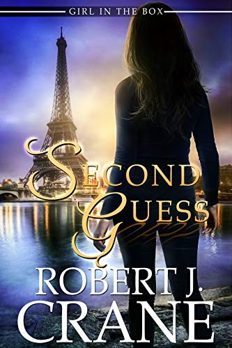 Robert J. Crane: Second Guess (Ostiagard Press)