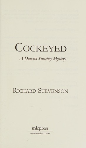 Richard Stevenson: Cockeyed (2010, MLR Press, LLC)