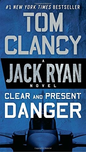 Tom Clancy: Clear and Present Danger (Paperback, Berkley)