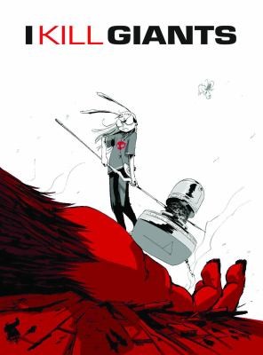 Joe Kelly: I Kill Giants (2009, Image Comics)