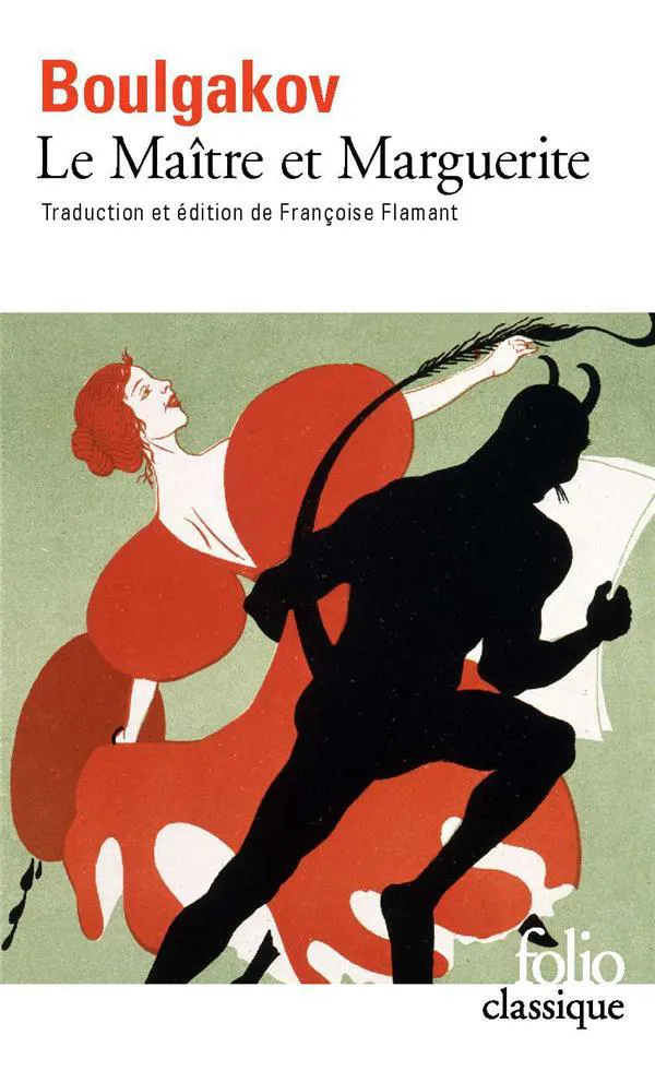 Михаил Афанасьевич Булгаков: Le maître et Marguerite (French language, 2018, Éditions Gallimard)