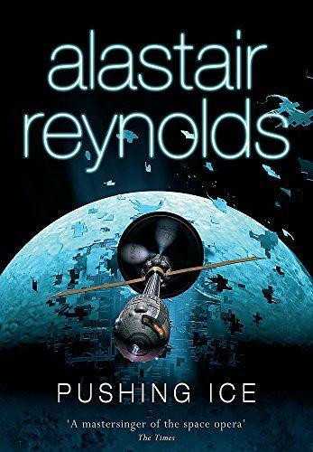 Alastair Reynolds: Pushing Ice