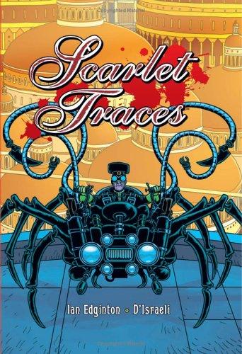 Ian Edginton, D'Israeli: Scarlet Traces (Hardcover, Dark Horse)
