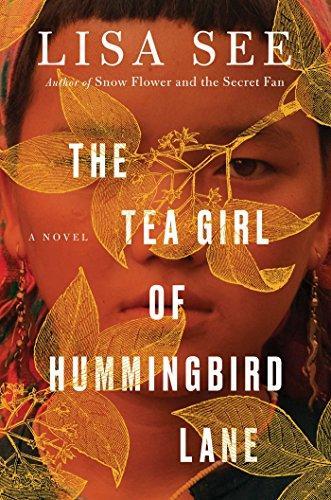 Lisa See: The Tea Girl of Hummingbird Lane (2017)