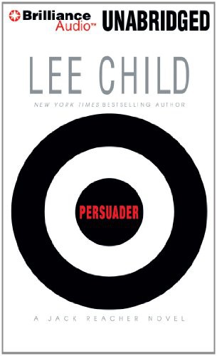 Lee Child, Dick Hill: Persuader (AudiobookFormat, 2012, Brilliance Audio)