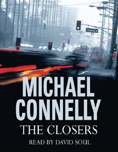 Michael Connelly: The Closers (AudiobookFormat, Orion (an Imprint of The Orion Publishing Group Ltd ))