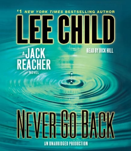 Lee Child: Never Go Back (AudiobookFormat, Random House Audio)