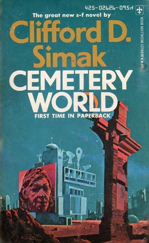 Clifford D. Simak: Cemetary World (Berkley)