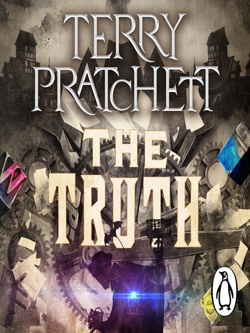 Terry Pratchett, Peter Serafinowicz, Bill Nighy (Narrator), Mathew Baynton (Narrator): The Truth (AudiobookFormat, 2003, Transworld)