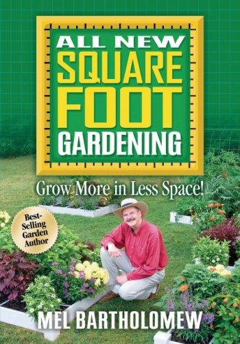 Mel Bartholomew: All new square foot gardening (2006, Cool Springs Press)