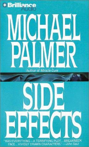 Michael Palmer: Side Effects (AudiobookFormat, Brilliance Audio)