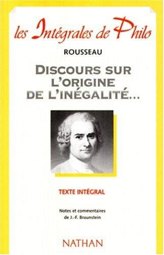 Jean-Jacques Rousseau, Jean-François Braunstein: Discours sur l'origine et les fondements de l'inégalité parmi les hommes (Hardcover, French language, Nathan)