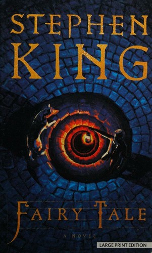 Stephen King: Fairy Tale (2023, Thorndike Press)