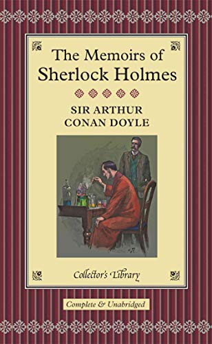 Doyle, A. Conan: Memoirs of Sherlock Holmes (Hardcover, 2014, Collector's Library)