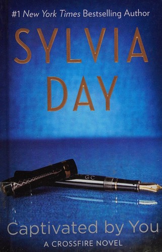 Sylvia Day: Captivated by you (2014, Berkley Books)