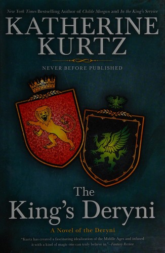 Katherine Kurtz: The king's deryni (2014)