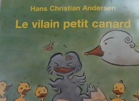 Hans Christian Andersen: Le vilain petit canard (French language, 2015)