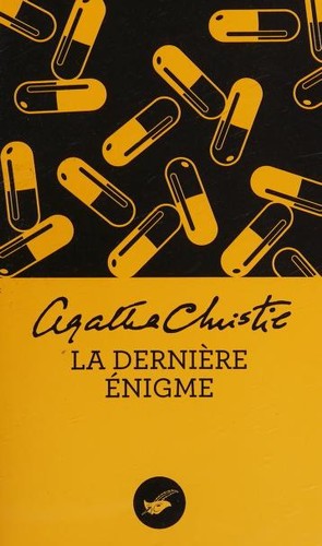 Agatha Christie: La dernière énigme (French language, 2014, Editions du Masque)