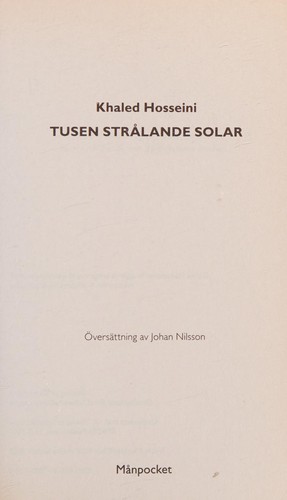 Khaled Hosseini: Tusen strålande solar (2009, Månpocket)