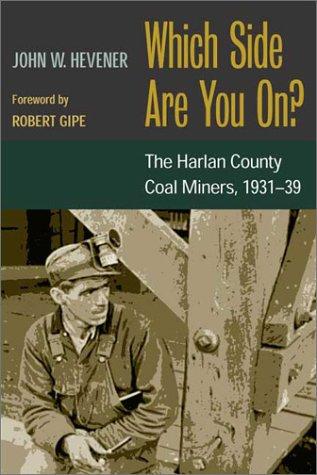 John W. Hevener: Which side are you on? (2002, University of Illinois Press)