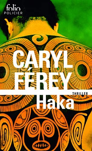 Caryl Férey: Haka (Paperback, Editions Gallimard)