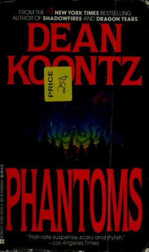 Dean Koontz: Phantoms (Paperback, 1983, Berkley Book)