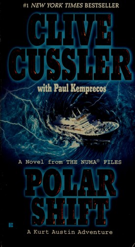 Clive Cussler: Polar shift (Hardcover, 2005, G.P. Putnam's Sons)