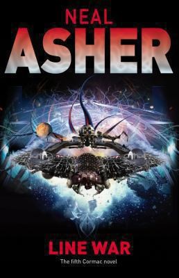 Neal L. Asher: Line War (2008, Tor Books)