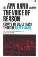 Ayn Rand: The voice of reason (1989, New American Library)