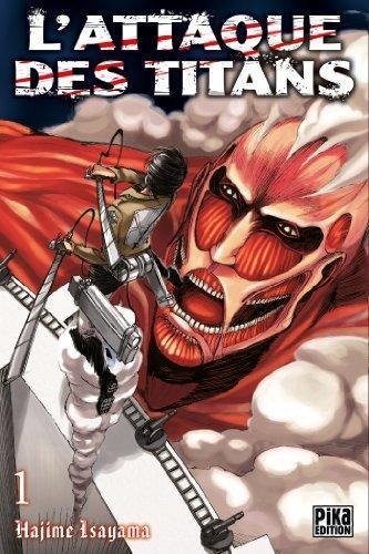 Hajime Isayama: L'attaque Des Titans (French language, 2017)