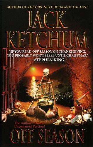 Jack Ketchum: Off Season (Paperback, Leisure)