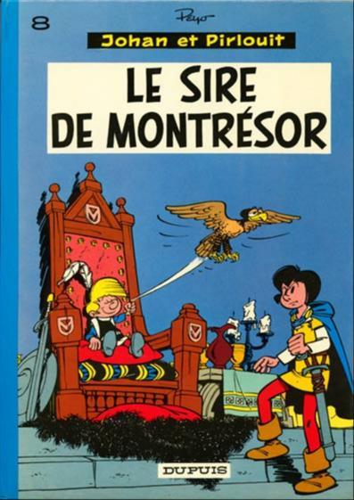 Peyo: Le Sire de Montrésor (French language, 1973, Dupuis)