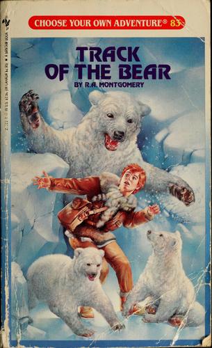 R. A. Montgomery: Track of the bear (Paperback, 1989, Bantam)