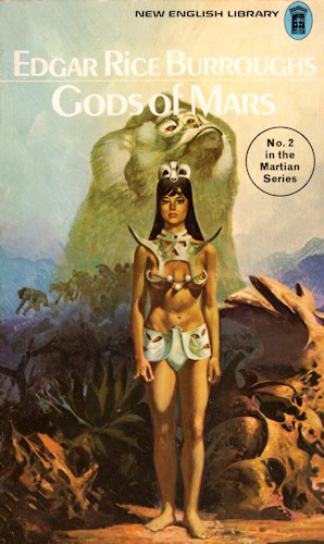 Edgar Rice Burroughs: The Gods of Mars (Paperback, 1972, New English Library)