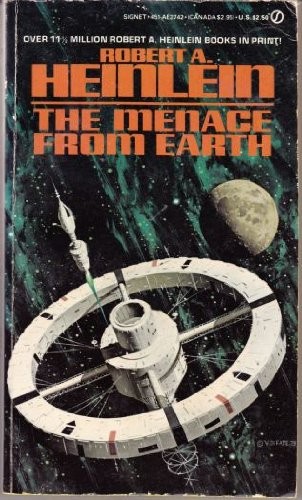 Robert A. Heinlein: Menace from Earth (1962, Roc)