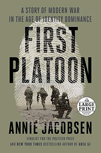 Annie Jacobsen: First Platoon (Paperback, Random House Large Print)