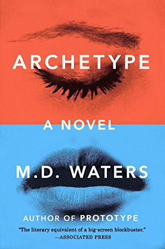 M. D. Waters: Archetype (Paperback, Plume)