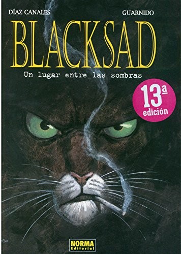 Juan Díaz Canales: Blacksad. (Spanish language, 2004, Norma Editorial, NORMA EDITORIAL, S.A.)