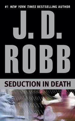 J.D. Robb: Seduction in Death (2003, Penguin Publishing Group)