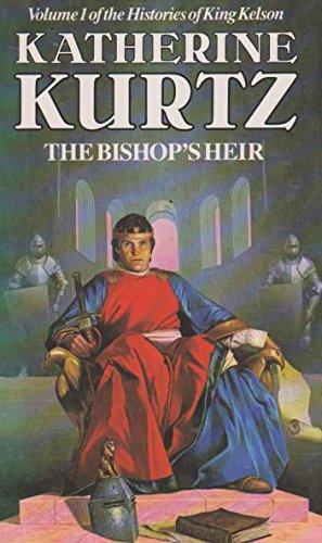 Katherine Kurtz: The Bishop's Heir (1986)