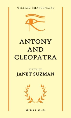 William Shakespeare, Janet Suzman: Antony and Cleopatra (2012, Oberon Books, Limited)