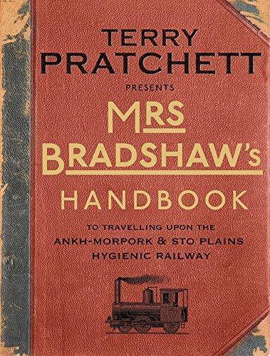 Terry Pratchett: Mrs Bradshaw's Handbook (2014)